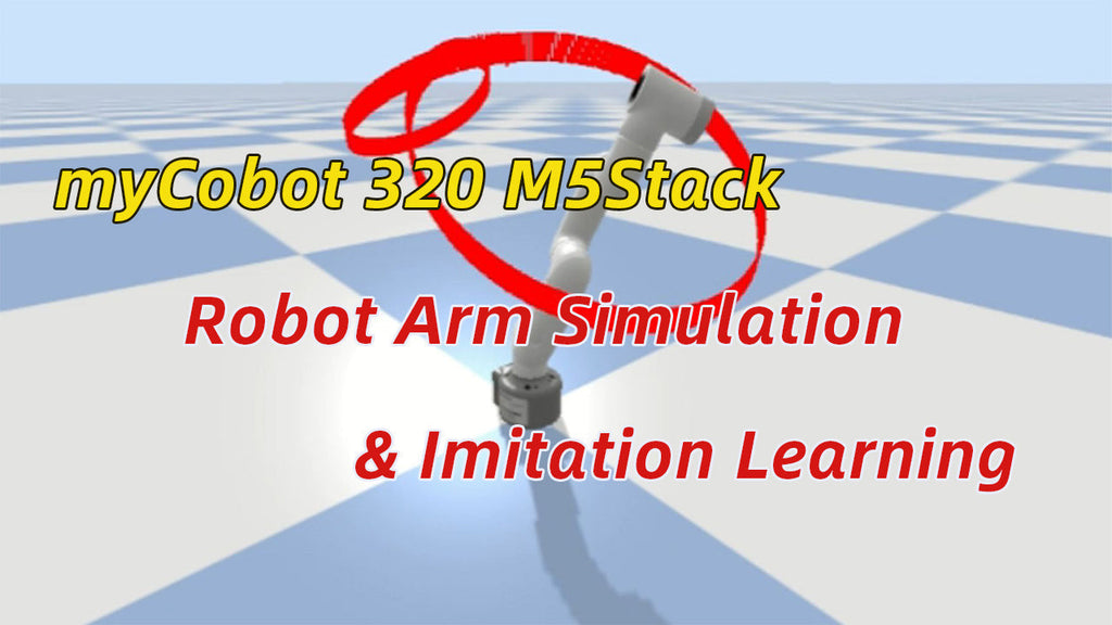 How to use PyBullet for imitation learning with myCobot 320 robot arm?