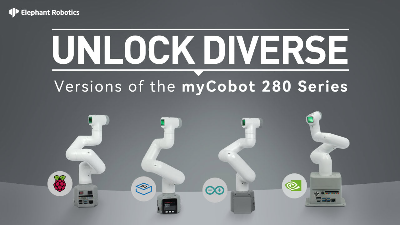 Choosing the Suitable myCobot 280 Version for Your Educational and Development Needs